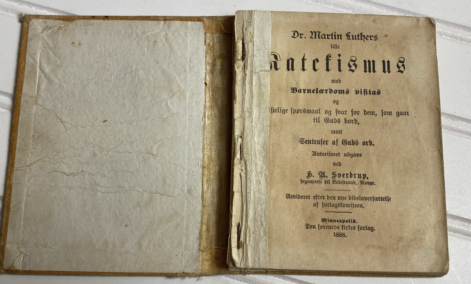 Vintage 1898 CATECHISM Book H U Sverdrup\'s KATEKISMUS Hardcover Dr Martin Luther