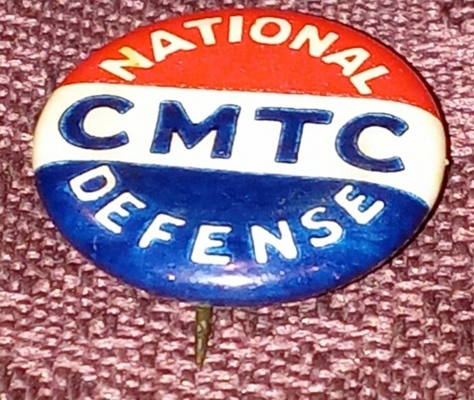 CMTC National Defense Citizens Military Training Camps WWI Pin Back Button