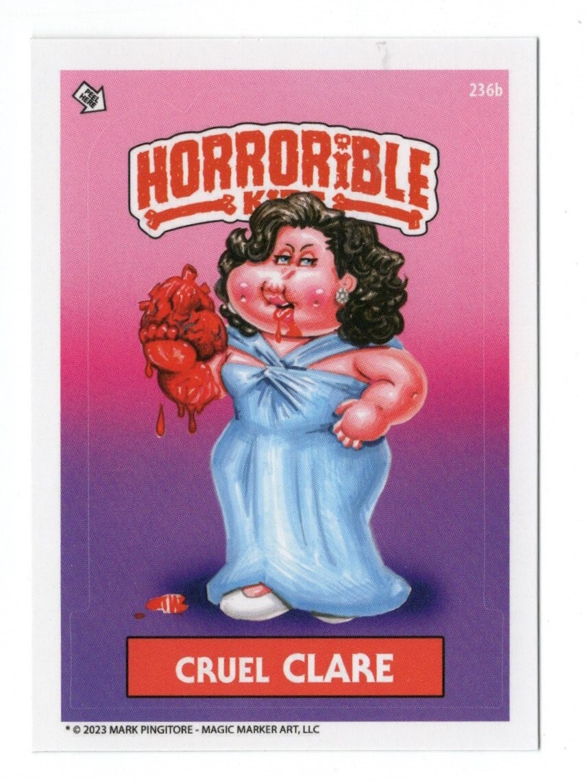 2023 HORRORIBLE KIDS NEW SERIES 8 CRUEL CLARE 236b MARK PINGITORE
