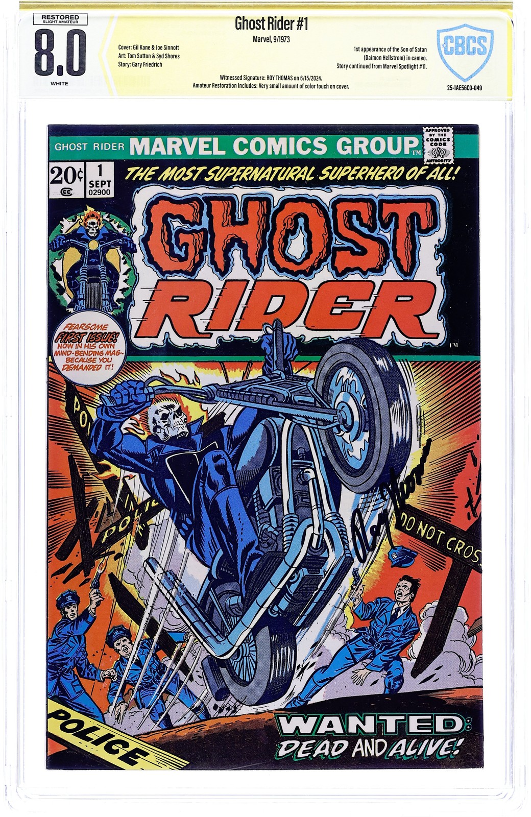 Ghost Rider #1 CBCS 8.0 RESTORED Witnessed Sig Thomas 1973 25-1AE56C0-049