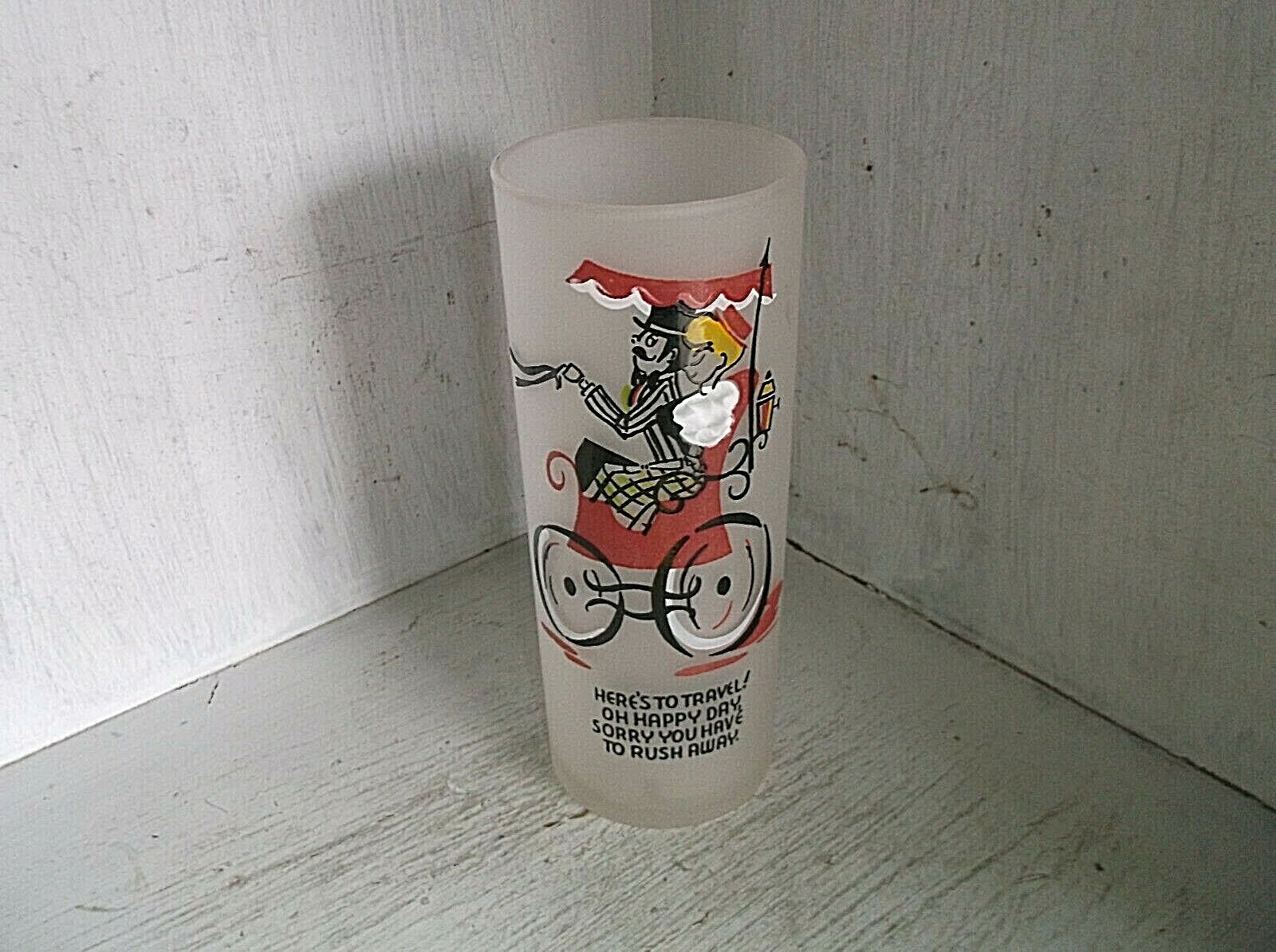 Federal Glass Frosted Gay Fad Nineties Here's To Travel... Tumbler 12oz Ice Tea