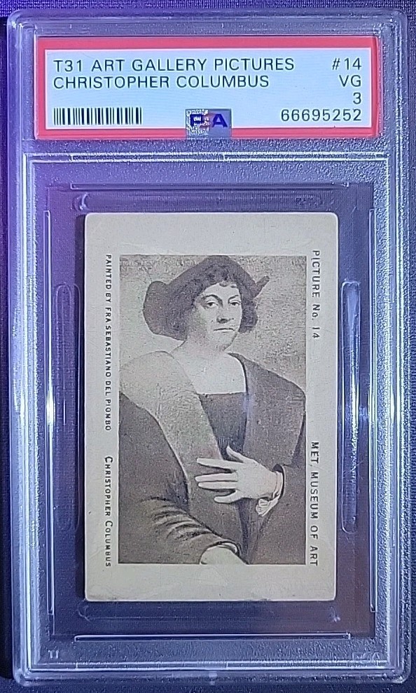 Christopher Columbus 1914 Art Gallery Pictures T31 #14  PSA 3 POP 1 None Higher