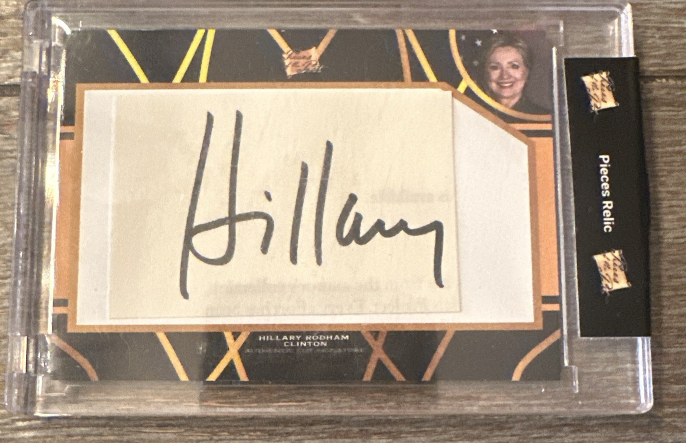 2022 PIECES OF THE PAST HILLARY CLINTON CUT AUTO AUTOGRAPH (PSA/DNA CERTIFIED)