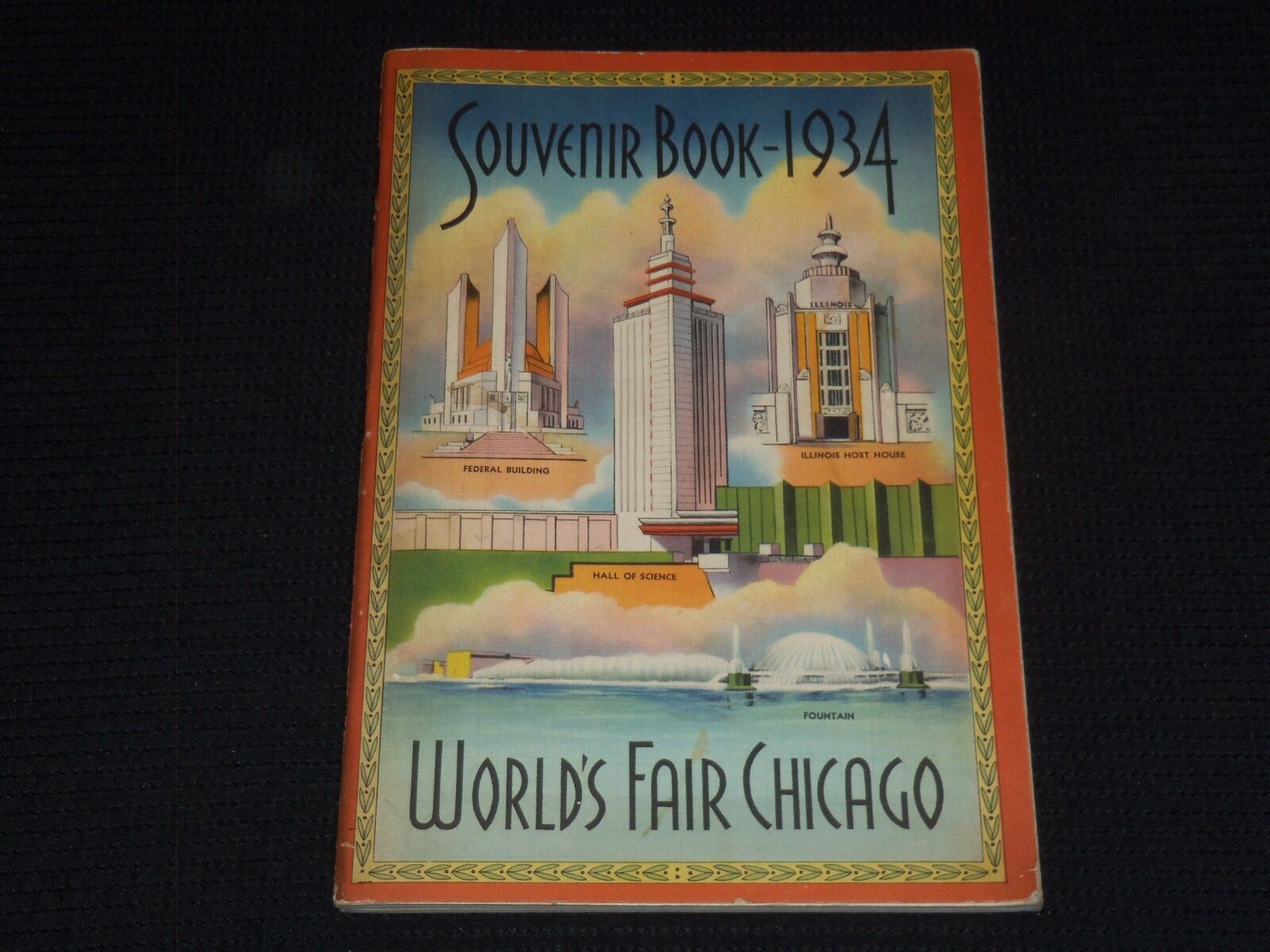1934 WORLD'S FAIR CHICAGO SOUVENIR BOOK - GREAT PHOTOS - J 7332