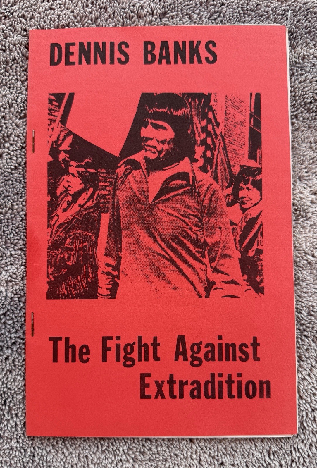 Vintage 1970s American Indian Movement AIM Dennis Banks Extradition Pamphlet 