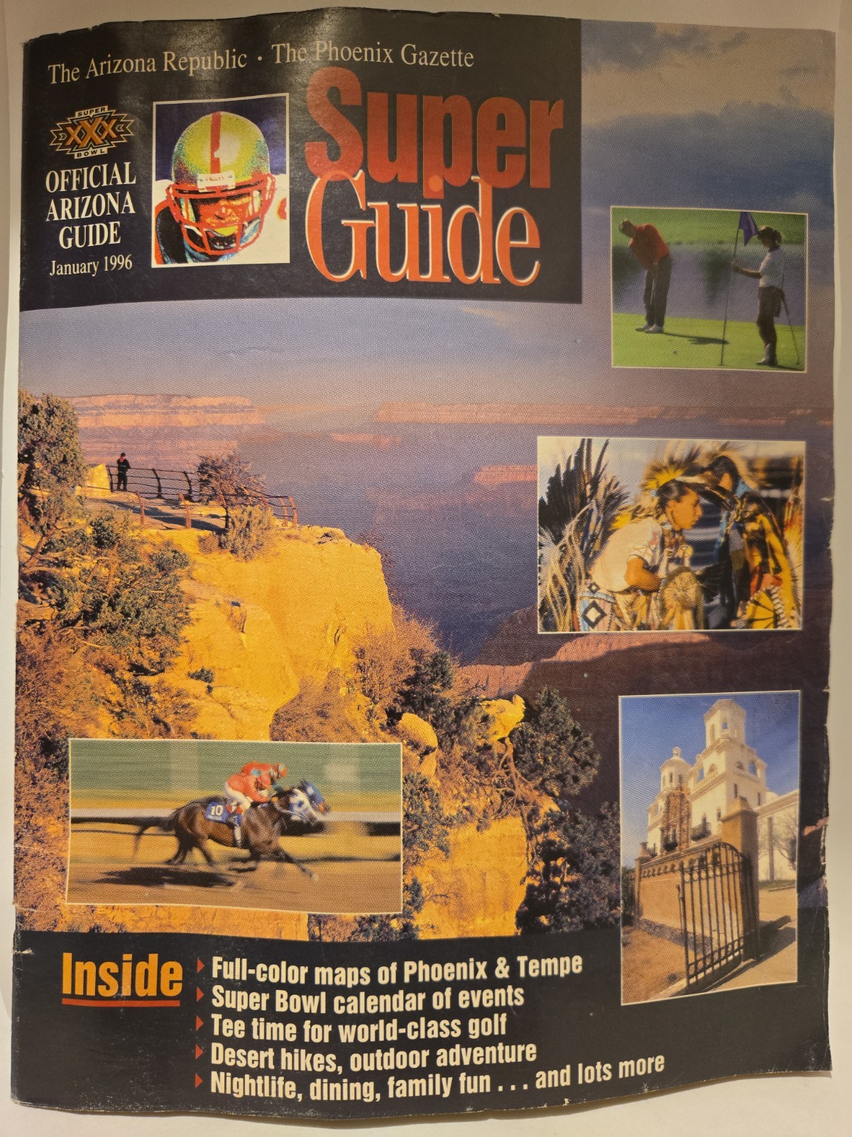 Official Arizona Travel Super Guide Republic Phoenix Gazette Super Bowl XXX Official Arizona Travel Super Guide Republic Phoenix Gazette Super Bowl XXX