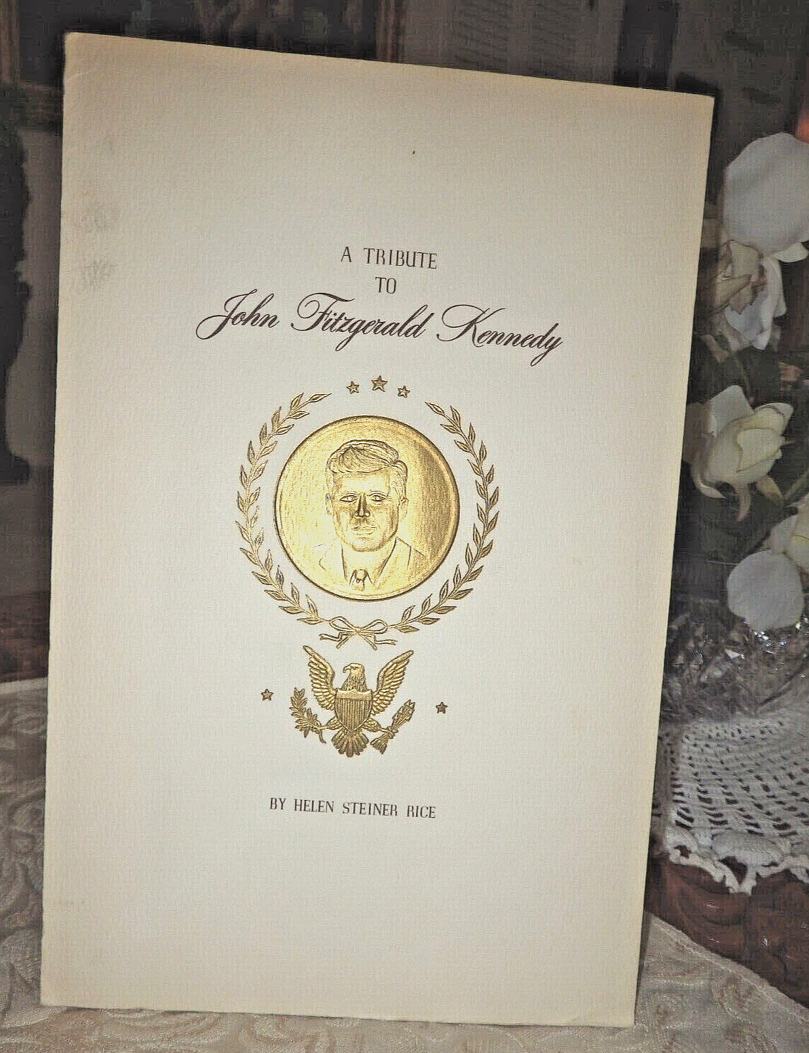A Tribute to John Fitzgerald Kennedy JFK - Helen Steiner Rice Gibson Prayer Card