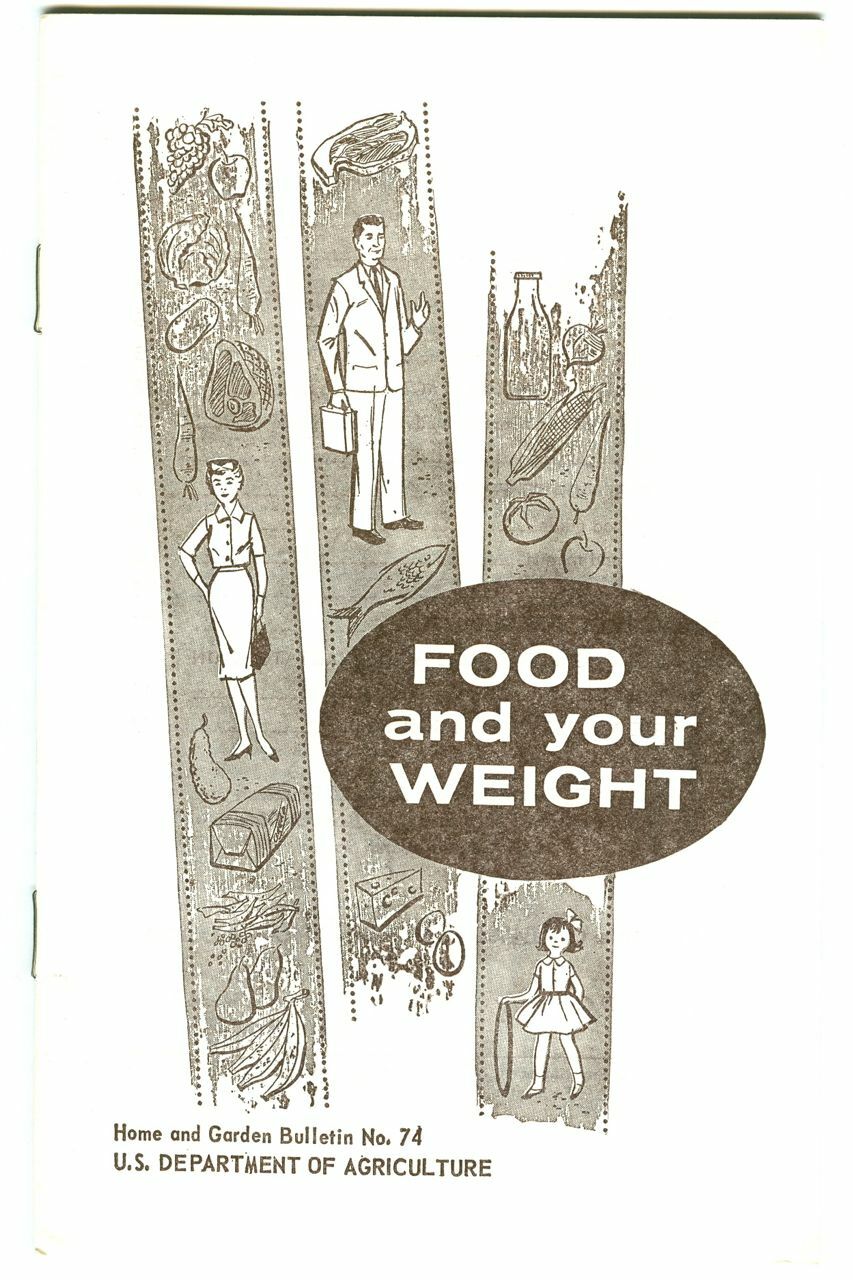 Vintage 1969 FOOD and YOUR WEIGHT Booklet USDA Home & Garden Bulletin #74