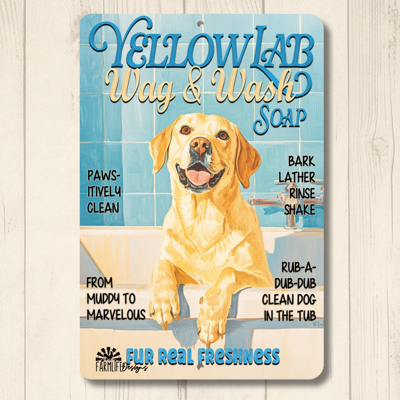 Yellow Lab Bathroom Sign Wag & Wash bathtub bath funny metal dog labrador art Yellow Lab Bathroom Sign Wag & Wash bathtub bath funny metal dog labrador art