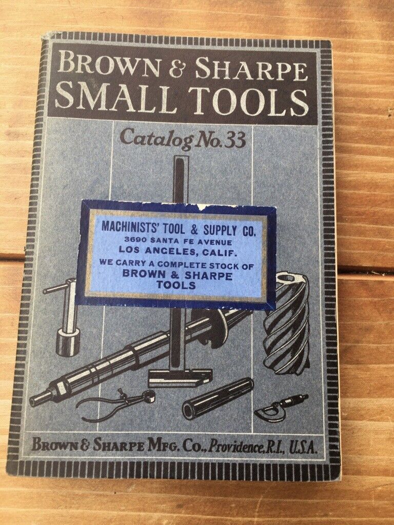 1938 BROWN & SHARPE SMALL TOOLS CATALOG NO. 33 EXCELLENT NEAR FINE CONDITION