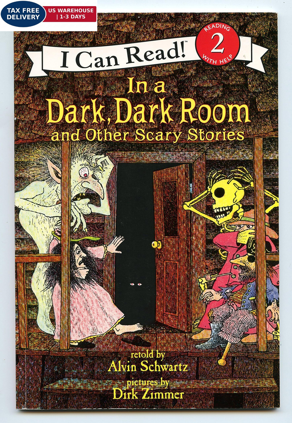 In a Dark, Dark Room and Other Scary Stories: A Spooky Story Collection for...