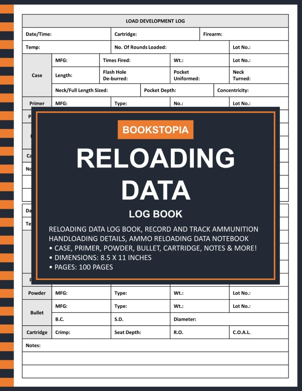 Reloading Data Log Book: Ammo Reloading Data Log Book for Record and Track....