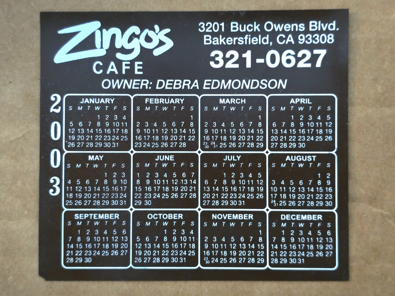 Vintage Zingo\'s Cafe Calendar Magnet 2003 Bakersfield California Landmark Black