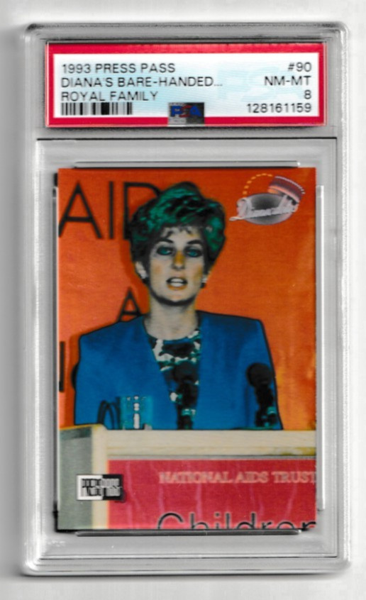 1993 Press Pass PRINCESS DIANA Bare-Handed #90 card AIDS Royal PSA 8 POP 11