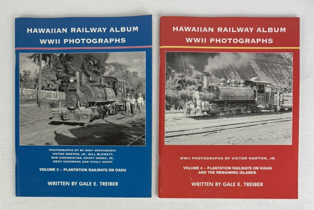 Hawaiian Railway Album WWII Photographs Vol 3 & 4 by Gale E. Treiber