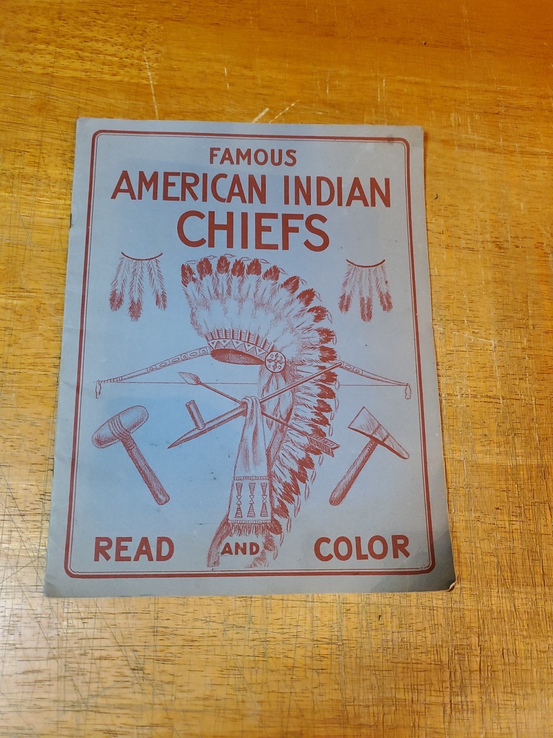 Famous American Indian Chiefs, Read and Color 1951        