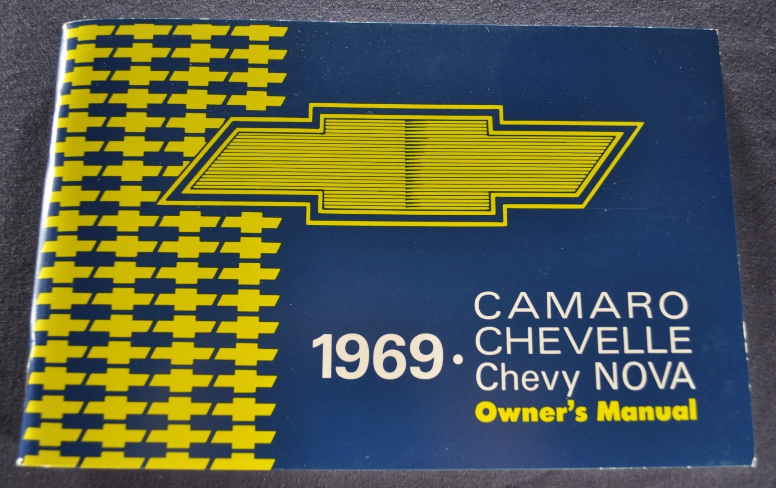 1969 Chevrolet Camaro Nova Chevelle El Camino Owners Manual Reprint 1969 Chevrolet Camaro Nova Chevelle El Camino Owners Manual Reprint