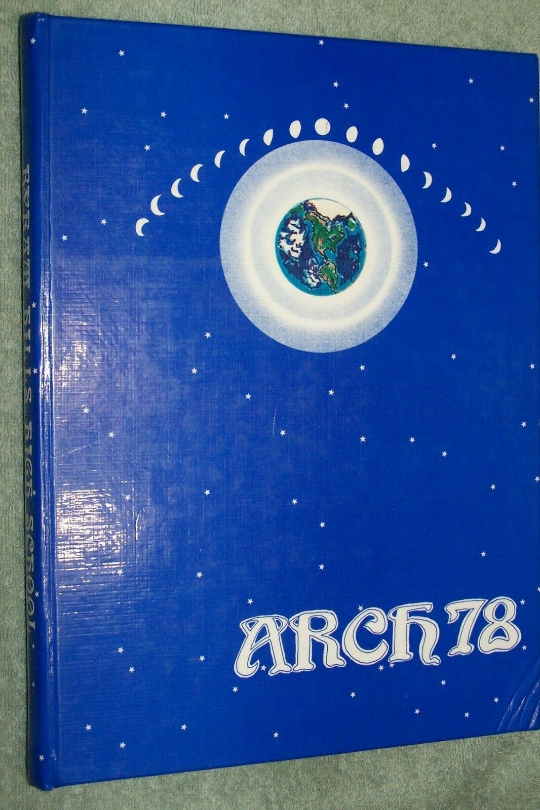 1978 Byram Hills High School Yearbook Annual Armonk New York NY - Arch