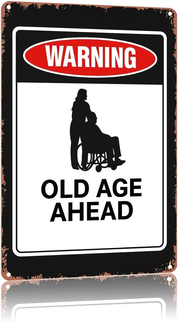 Vintage Old Age Ahead Text Art Poster Tin Metal Signs Home Décor 8x12
