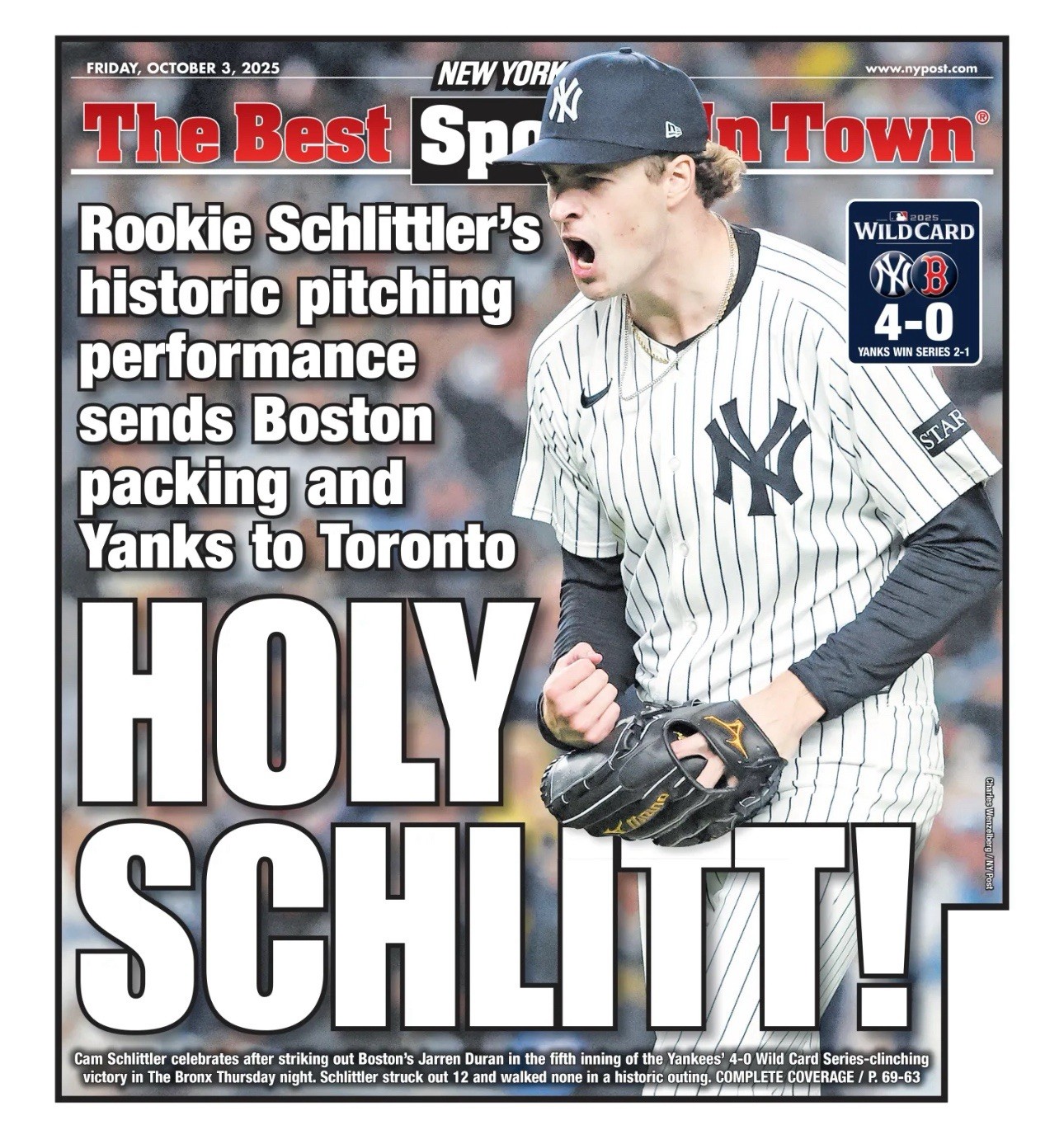 HOLY SCHLITT  NEWSPAPER  YANKEE ROOKIE  10/3/25 Cam Schlittler Ny Post