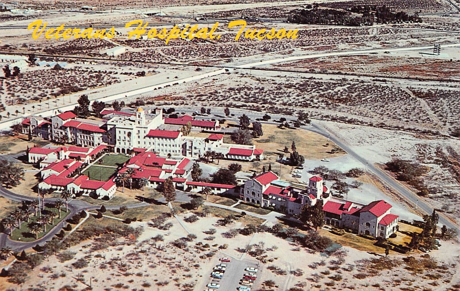 Tucson AZ Arizona Military Army Veterans Hospital Aerial View Vtg Postcard C23