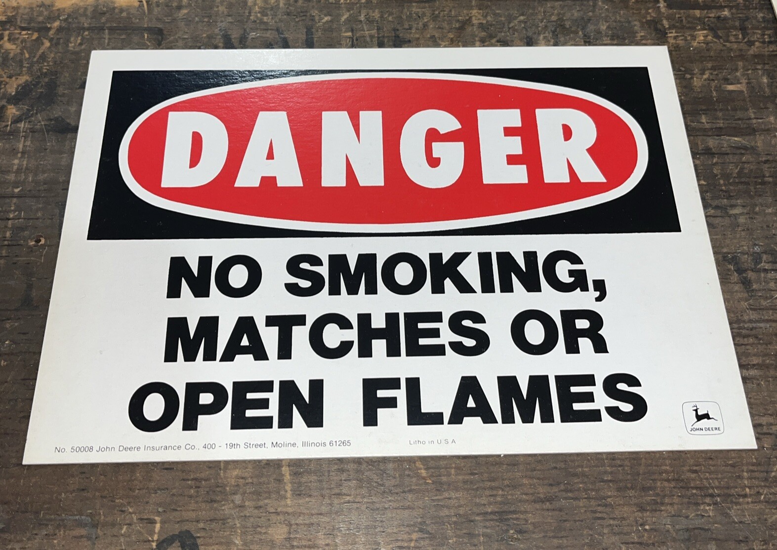 Vintage John Deere Sign - DANGER No Smoking, Matches, Flames NOS Factory Plant