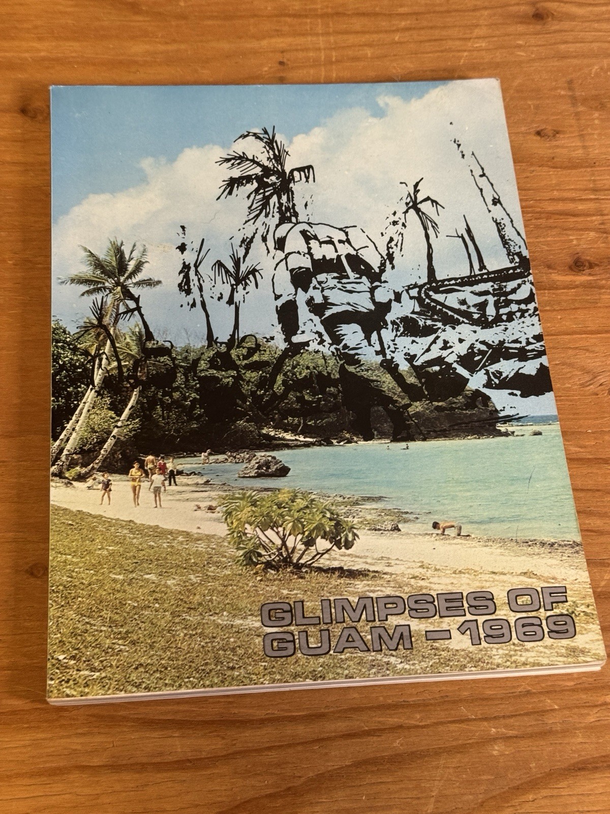 Glimpses of Guam 1969 Liberation Issue Softcover Book