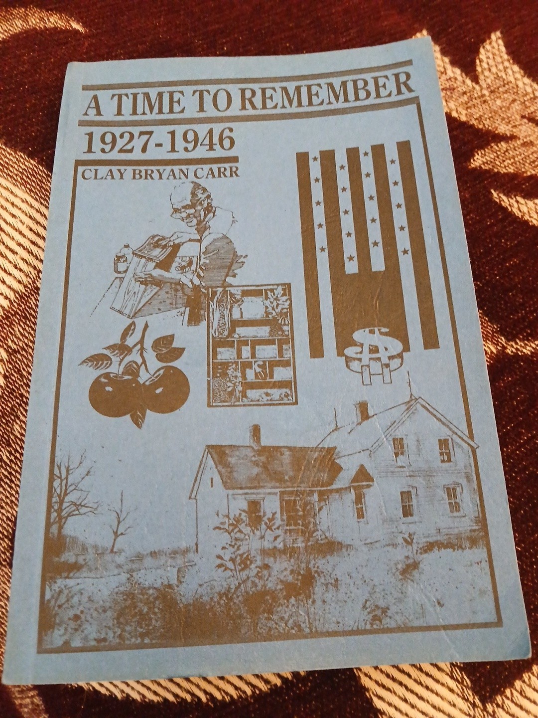 A Time To Remember 1927-1946  Bryan Carr  Winchester Virginia History Genealogy