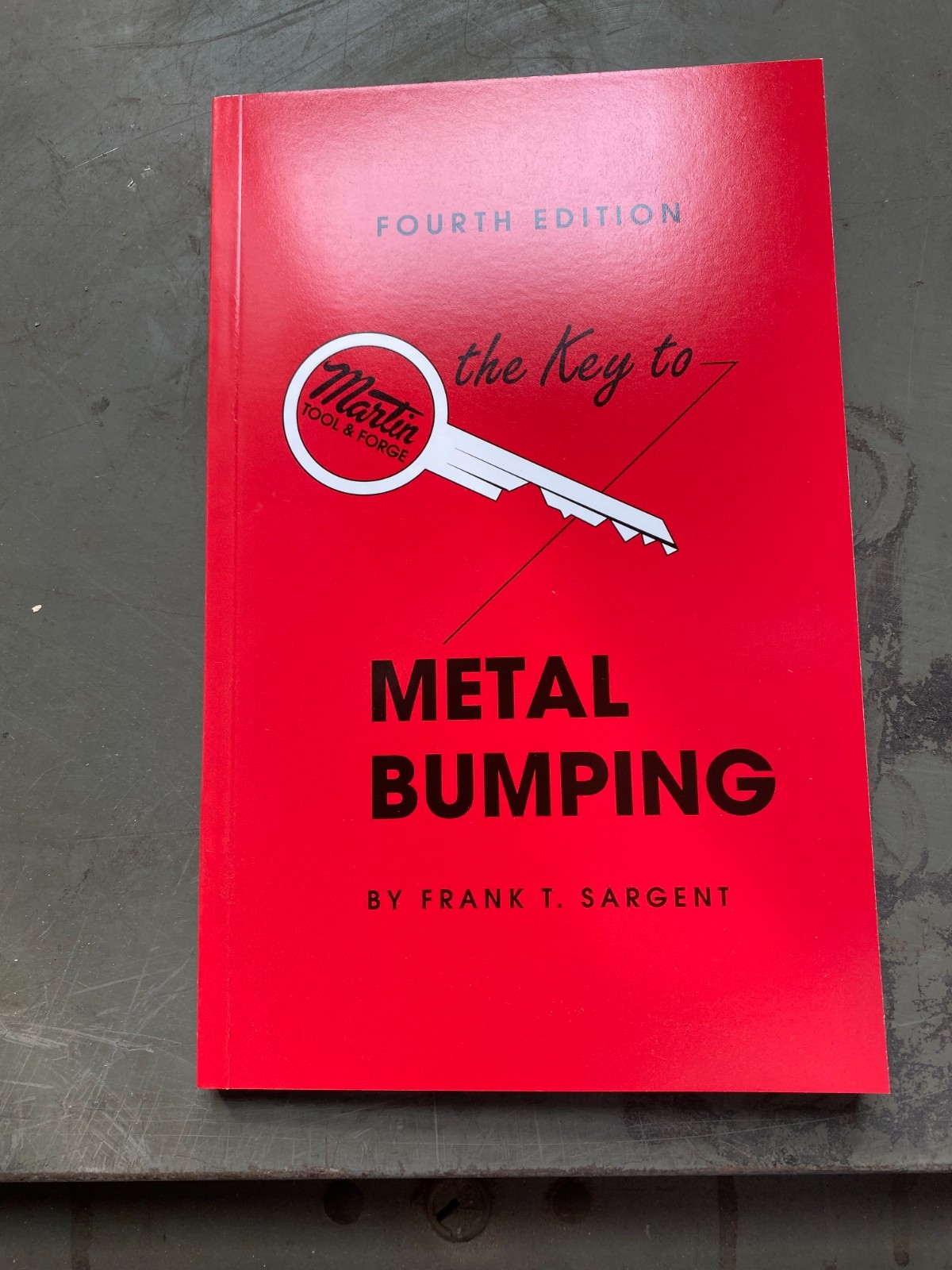 The Key to Metal Bumping, Manual Instruction Book, 126 Pages, by Martin Tool USA
