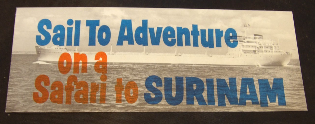 Vintage Steamship Brochure-Sail to Adventure on a Safari to Surinam
