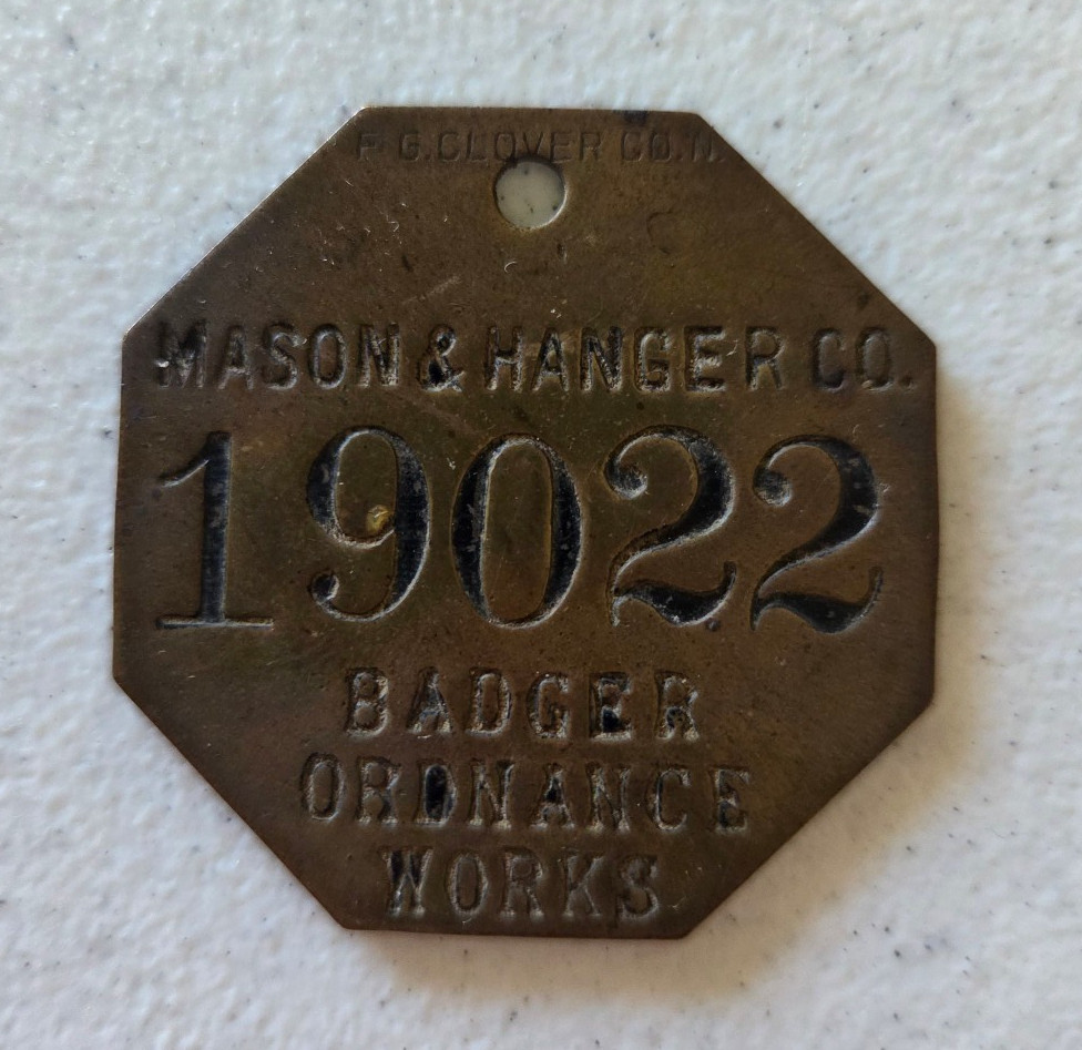 Vintage Original WWII Brass Employee Number Tag - Badger Ordnance Works - READ Vintage Original WWII Brass Employee Number Tag - Badger Ordnance Works - READ