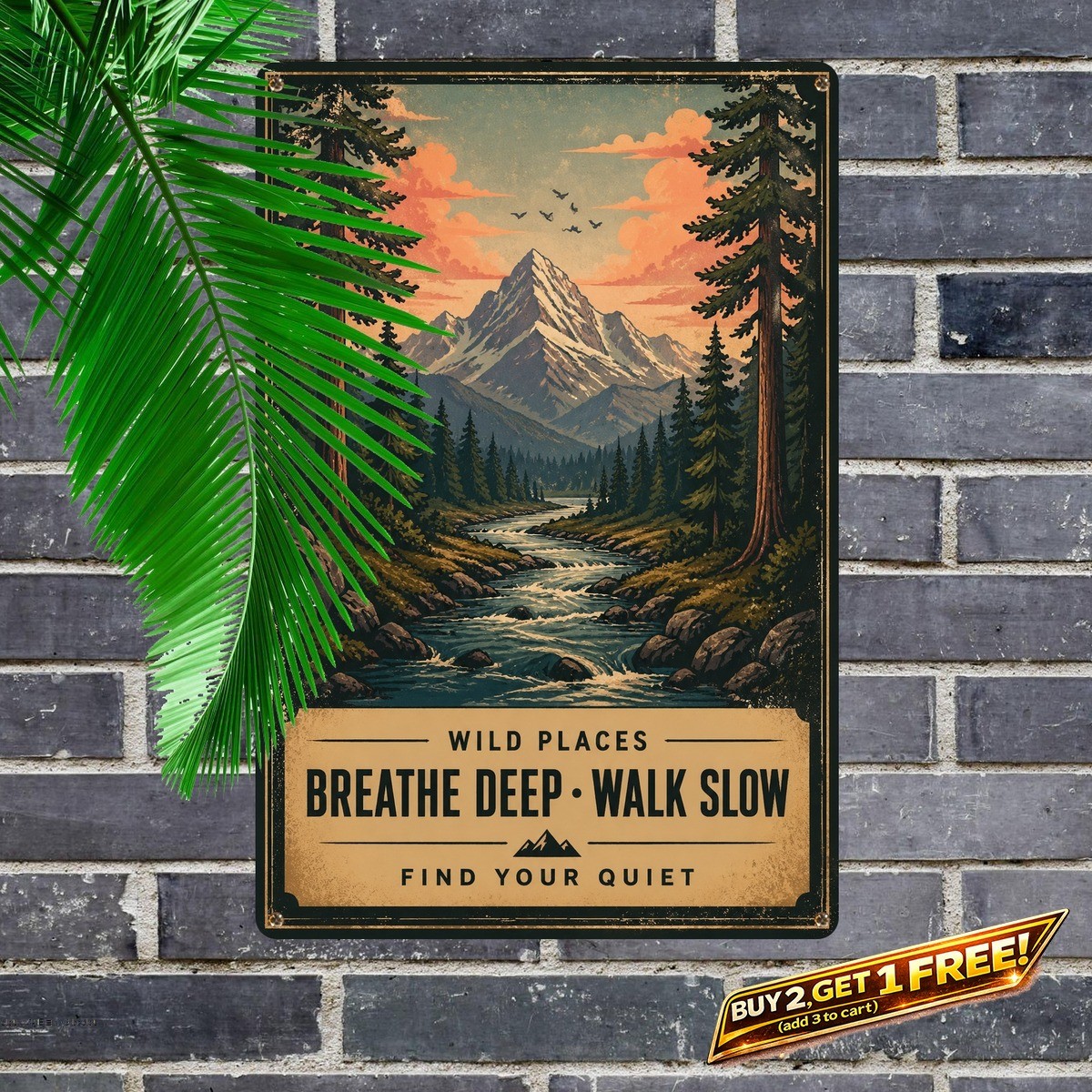 Mountain River Valley Forest Quote Tin Sign Retro Metal Wall Decor