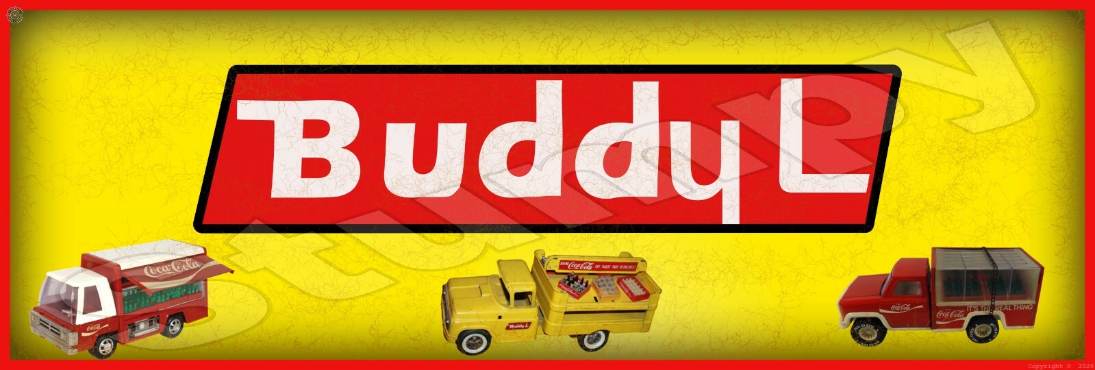 Buddy L Metal Sign 6\