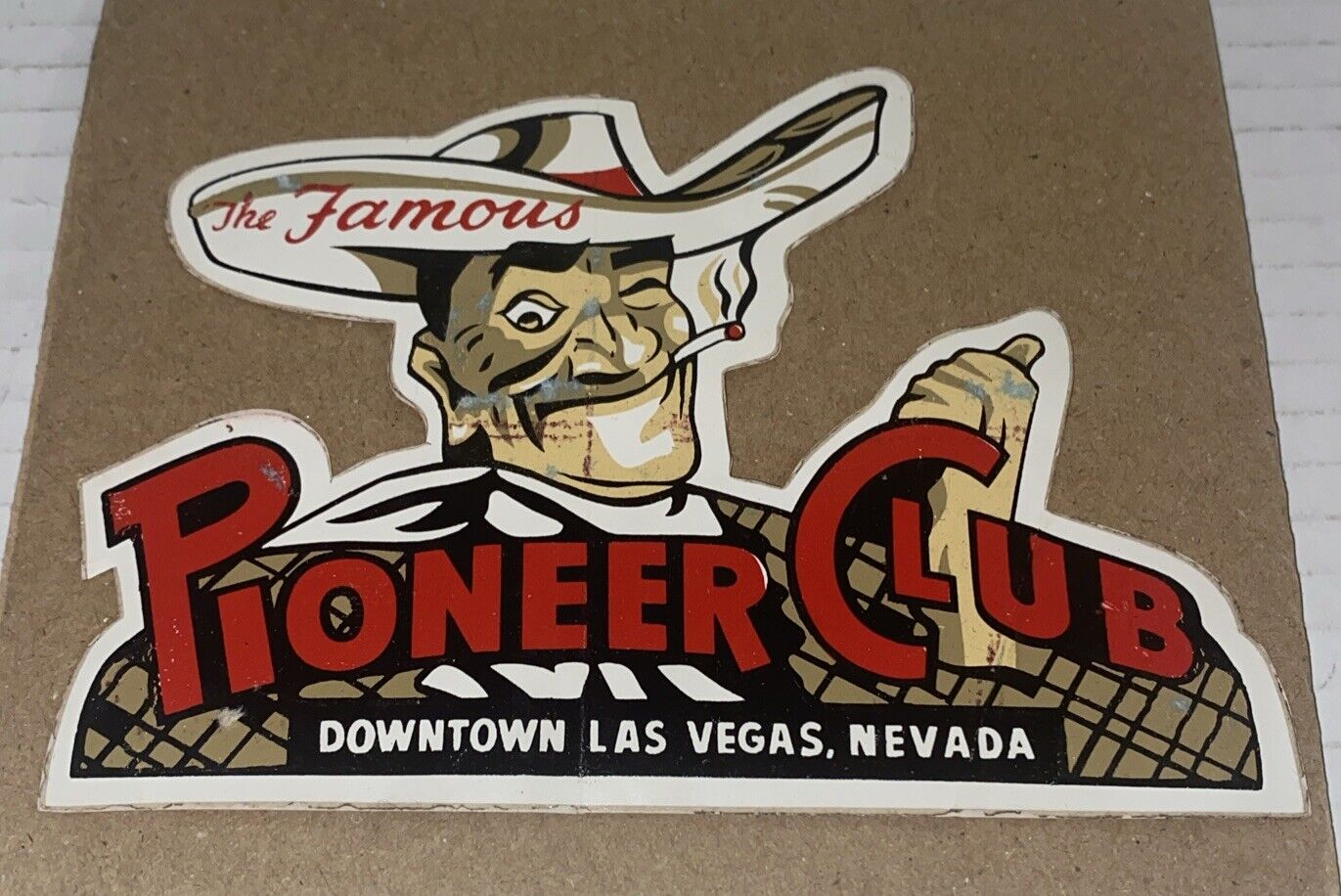 Authentic Vintage Pioneer Club Casino Sticker Vegas Vic Promo Souvenir Prop