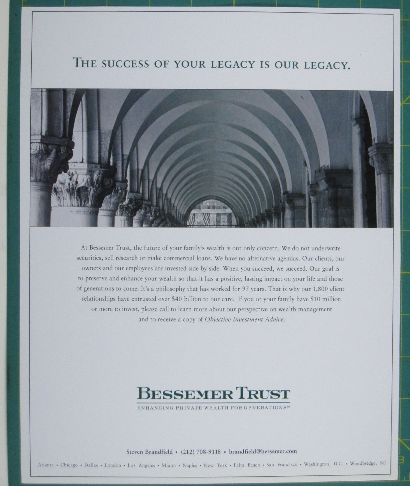 Print Ad The Success Of Your Legacy Is Our Legacy Bessemer Trust 2004 ADVERT