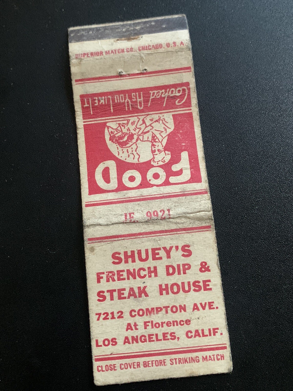 Vintage California Matchbook: “SHUEY\'S FRENCH DIP & STEAK HOUSE” Los Angeles, CA
