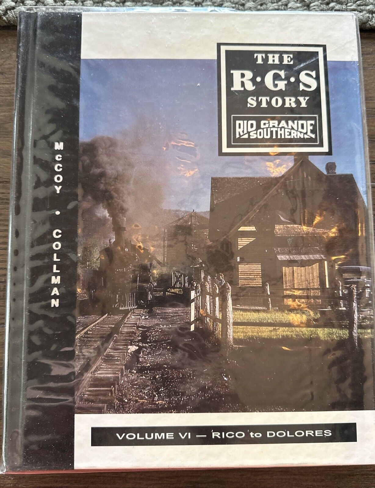 The R G S Story Volume VI Rico to Dolores by McCoy & Collman HC with Dust Jacket