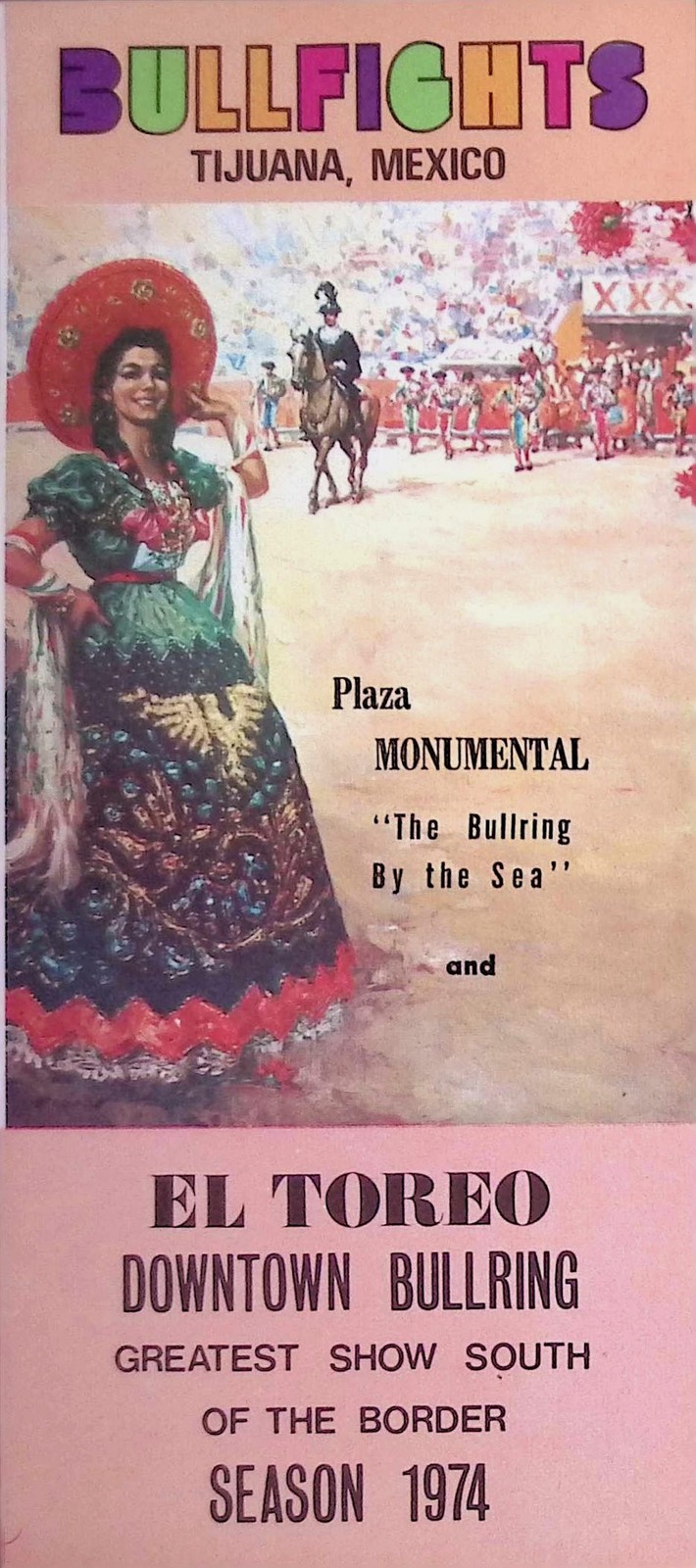 1974 Tijuana Bullfight Season Promo Program Plaza Monumental & El Toreo Map 1974 Tijuana Bullfight Season Promo Program Plaza Monumental & El Toreo Map