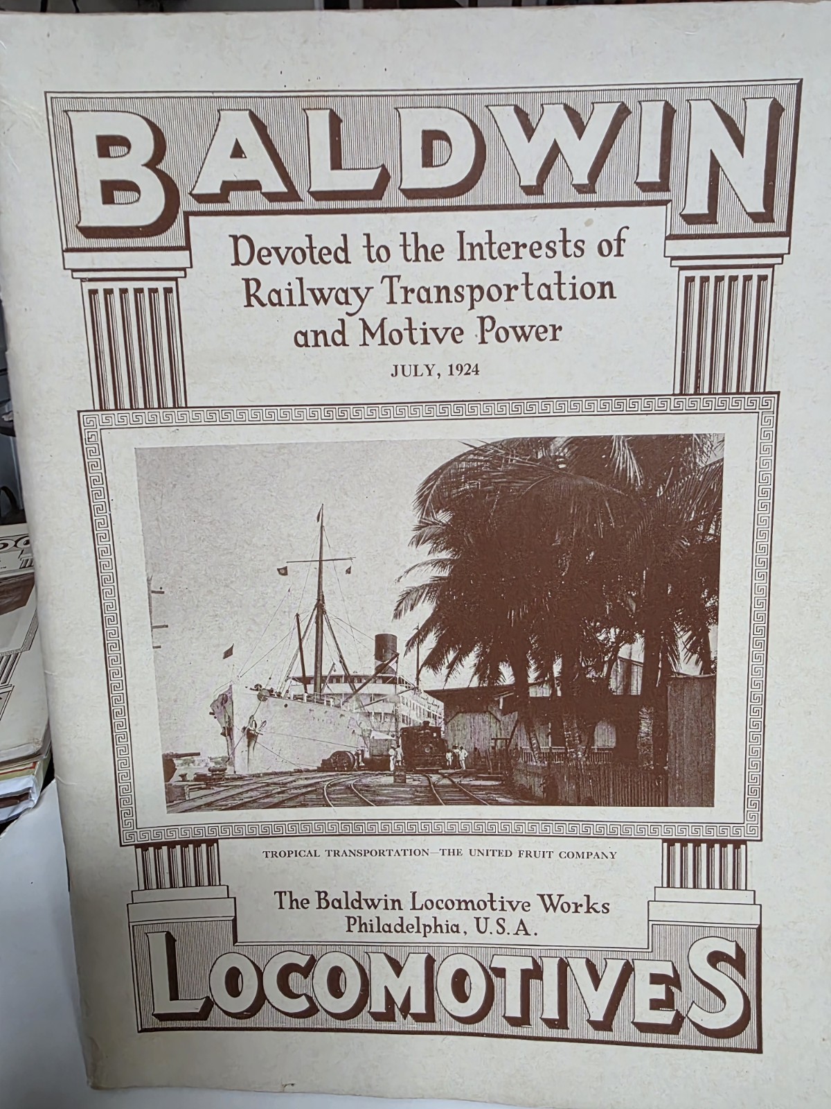 Baldwin Locomotives July 1924 Quarterly Publication Original Hard To Find