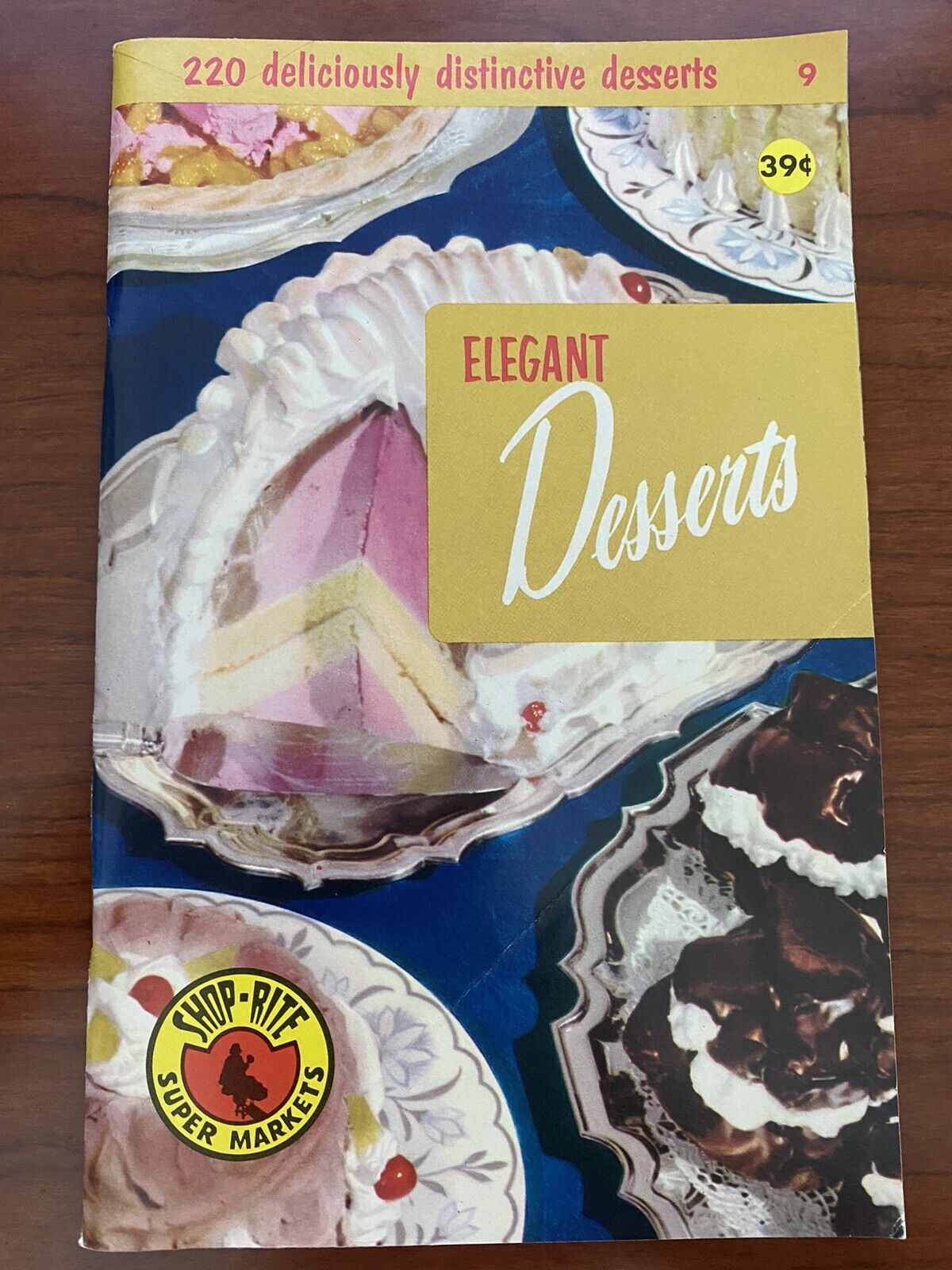 Vintage Cookbook Elegant Desserts Culinary Arts Institute 1955 Booklet #109