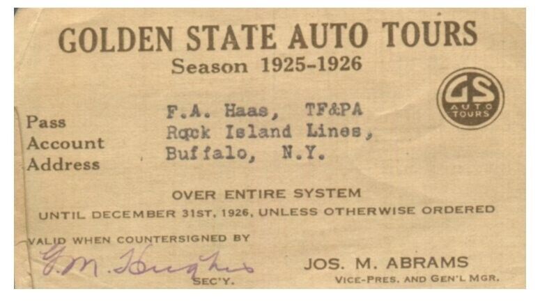 PASS Golden State Auto Tours  1925-26  F.A. Hass  Damage on left side of pass