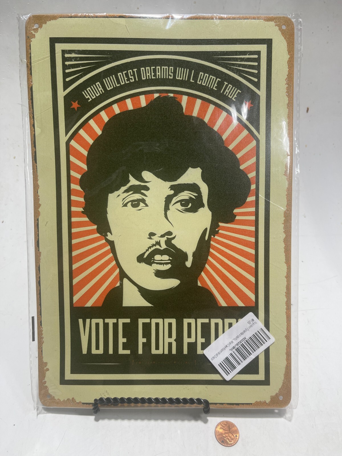Your Wildest Dreams Will Come True - Vote People Metal Tin Sign 11.75\