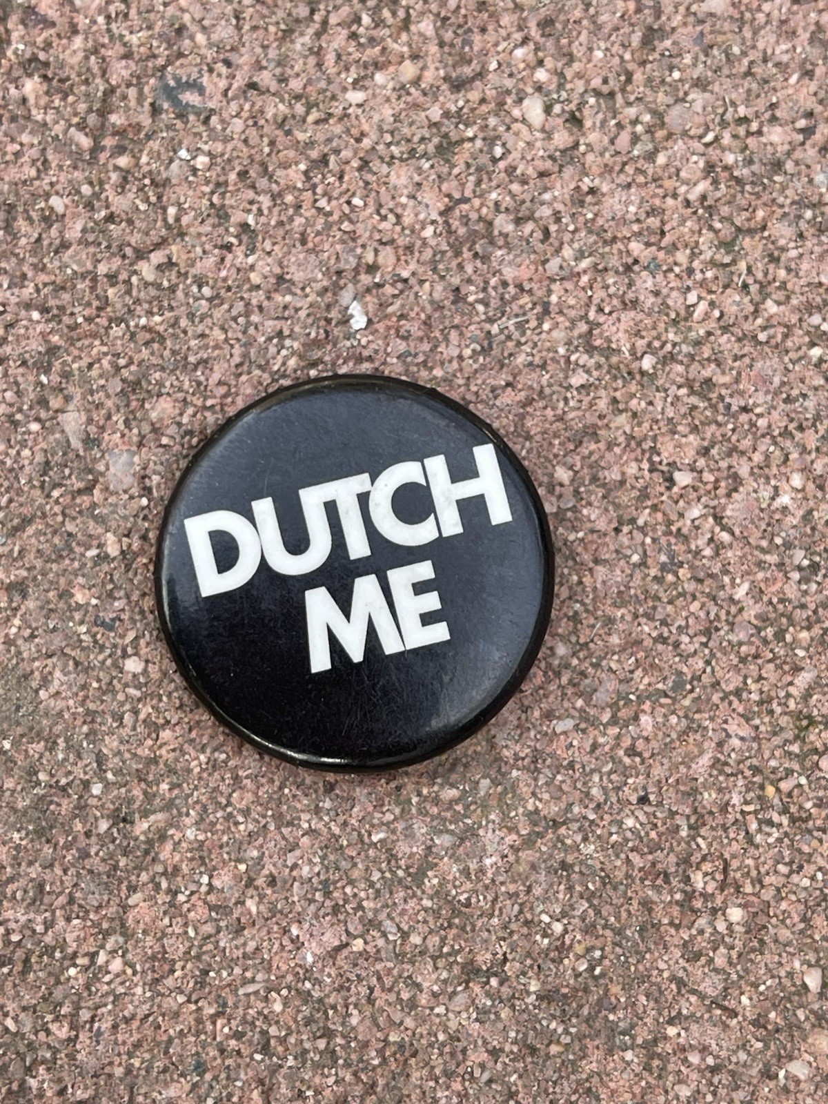 Dutch Bros Coffee Pin Dutch Me Black White Button Og Original Vintage 7/8\