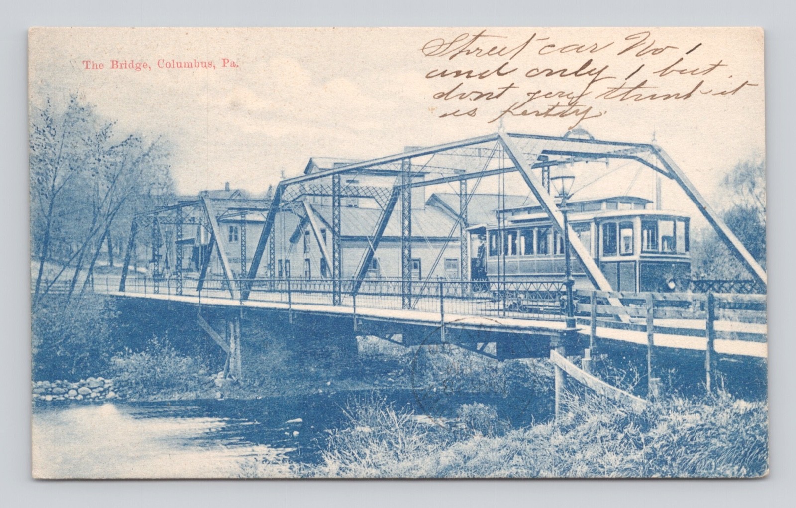 Postcard Columbus PA TROLLEY ON STEEL BRIDGE