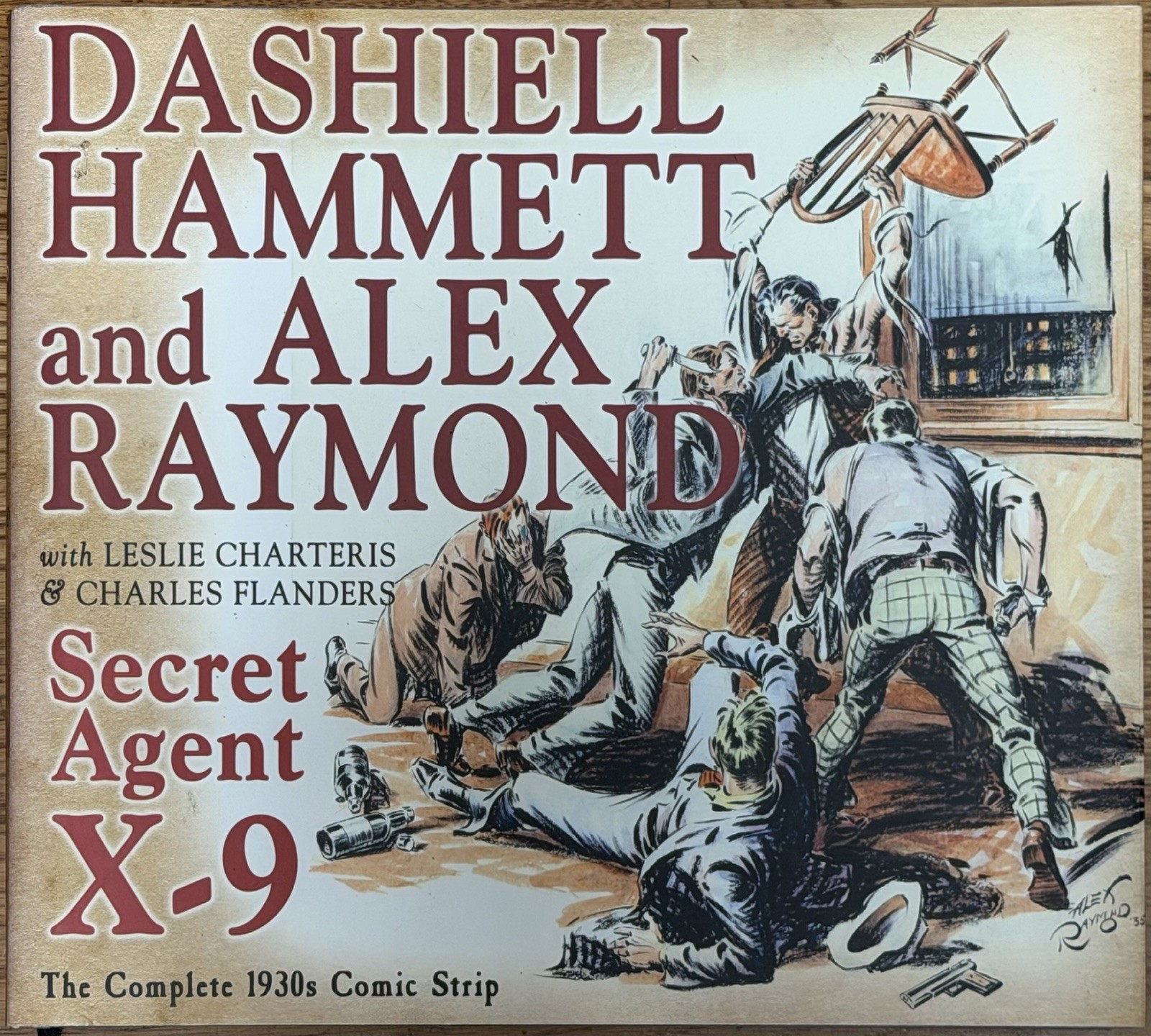 Secret Agent X-9 Complete 1930s Comic Strip HC 1st Print IDW Alex Raymond