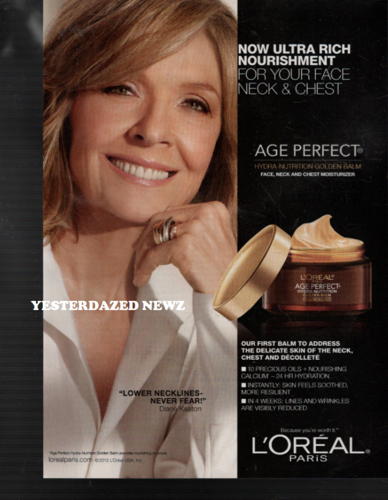2012 Print Ad for L\'oreal Age Perfect w/ Diane Keaton