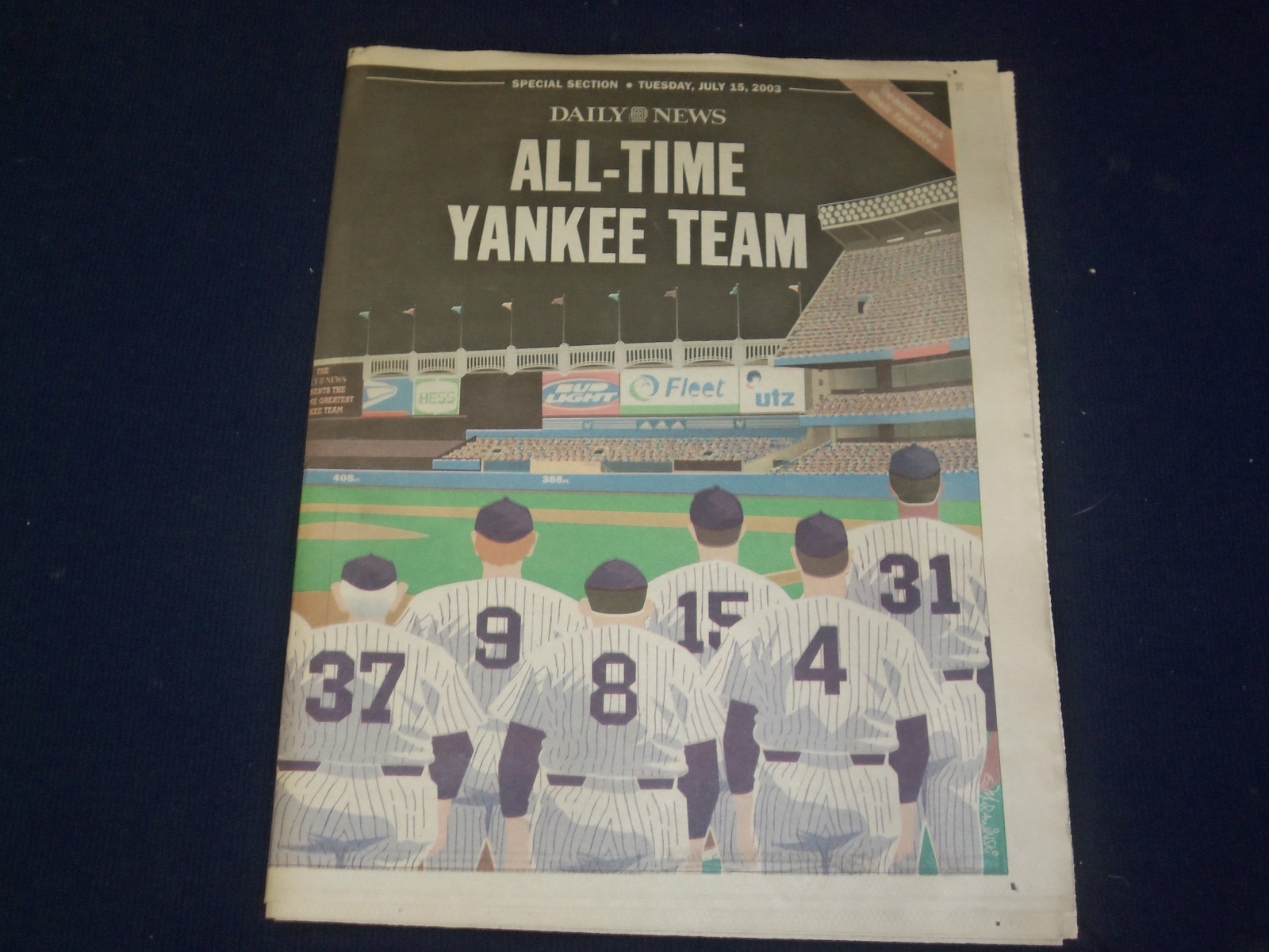 2003 JULY 15 NEW YORK DAILY NEWS NEWSPAPER - ALL-TIME YANKEE TEAM - NP 4076