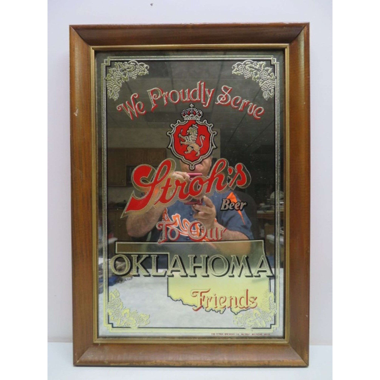 We Proudly Serve Stroh's Beer To Our Oklahoma Friends Beer Mirror 21” X 15” We Proudly Serve Stroh's Beer To Our Oklahoma Friends Beer Mirror 21” X 15”