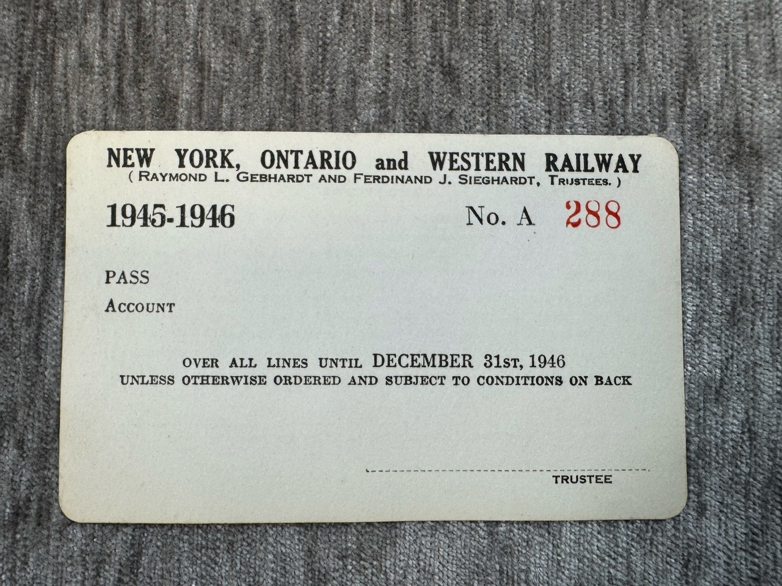 Vintage New York Ontario & Western Railway Pass Card 1945-1946 Railroad NY