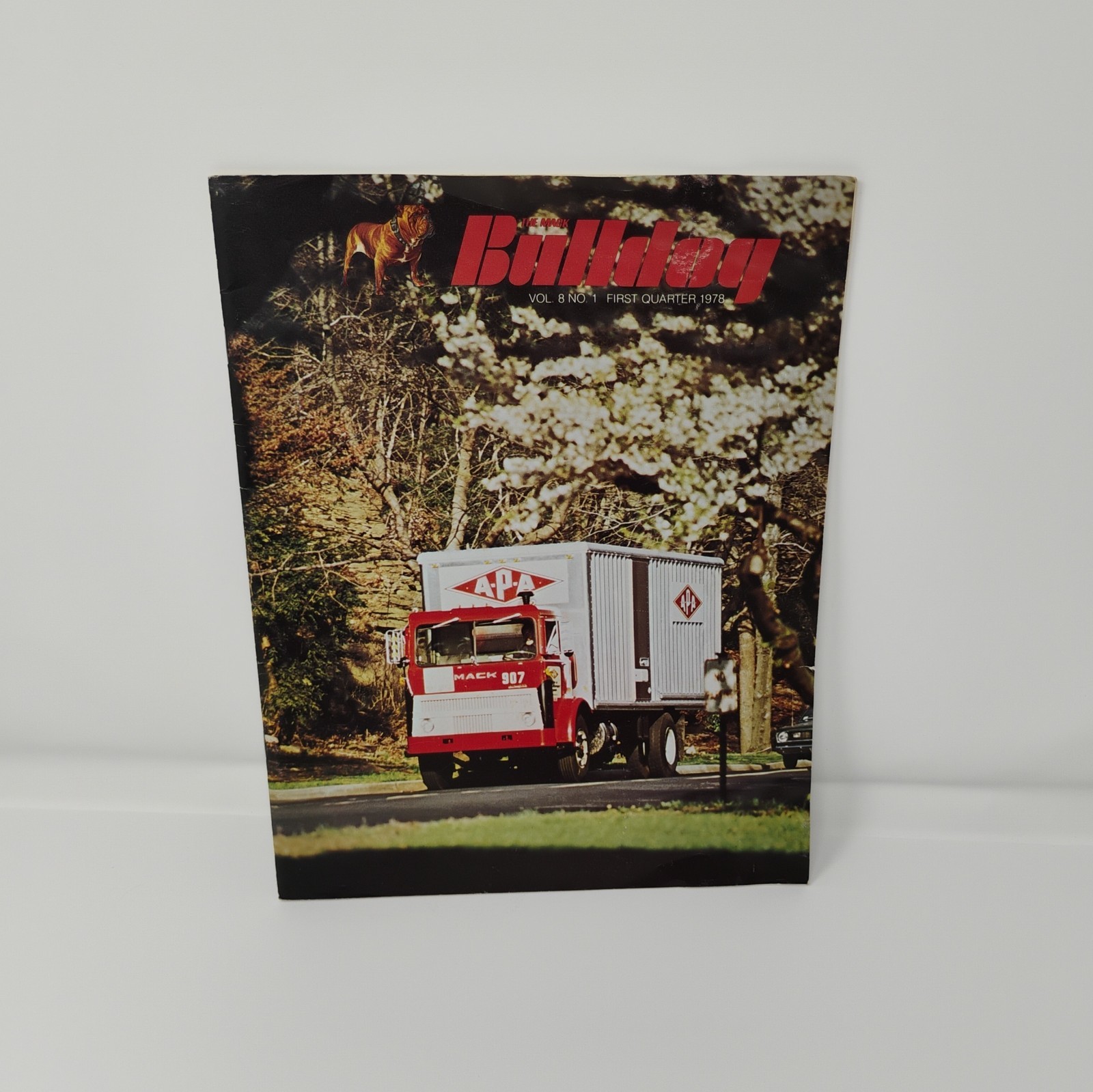The Mack Bulldog Magazine First Quarter 1978 Vol 8  No 1 Mack Truck Vintage Copy
